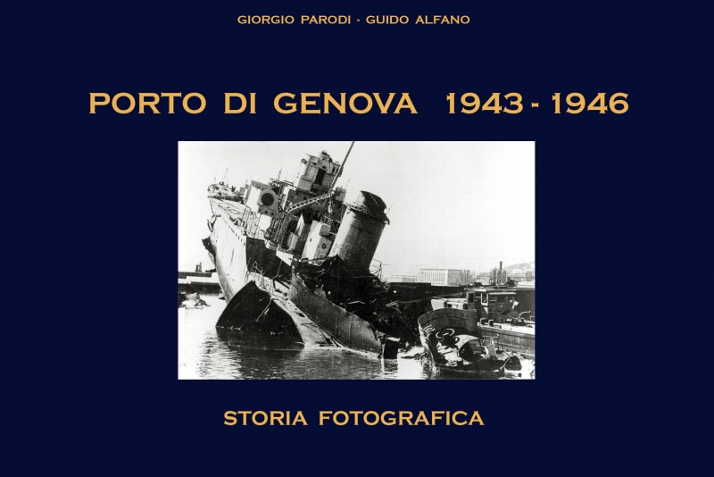 PORTO DI GENOVA  1943 - 1946