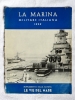 LA MARINA MILITARE ITALIANA - 1959