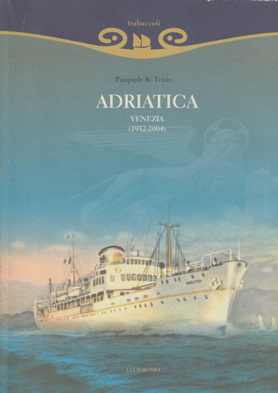 ADRIATICA (1932-2004)